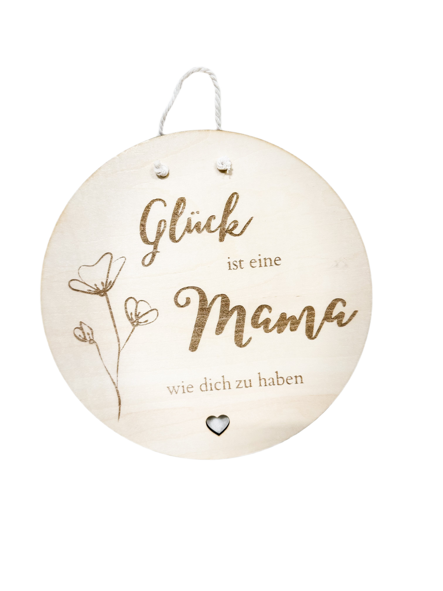 Holzschild "Glück ist eine Mama wie dich zu haben" – Liebevolle Dekoration zum Aufhängen