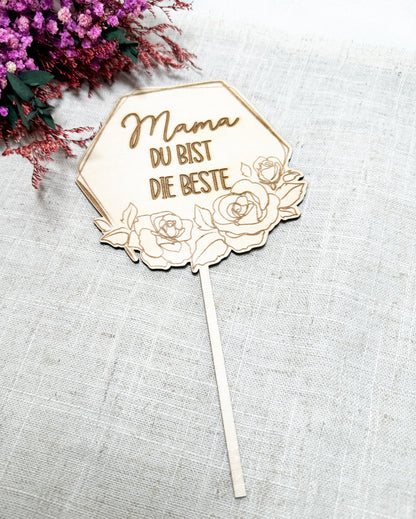 Caketopper "Mama du bist die Beste"